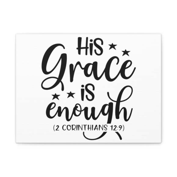 Scripture Sign Enough 2 Corinthians 12:9 Bible Verse Canvas Christian Wall Art